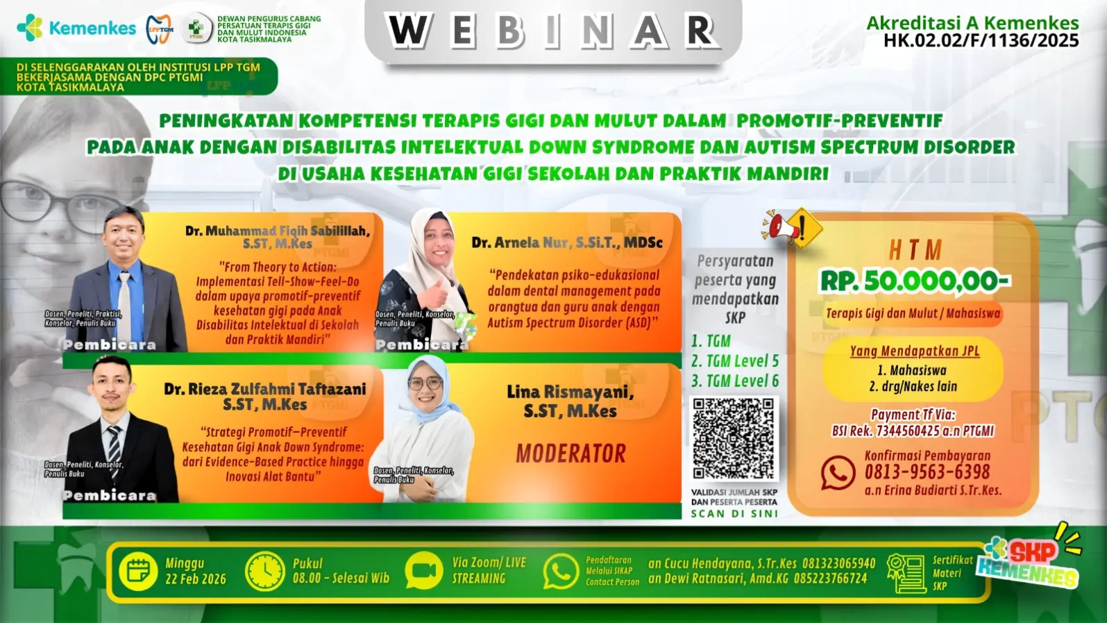 Peningkatan Kompetensi Terapis Gigi dan Mulut dalam Promotif-Preventif pada Anak dengan Disabilitas Intelektual, Down Syndrom dan Autism Spectrum Disorder di Usaha Kesehatan Gigi Sekolah dan Praktik Mandiri