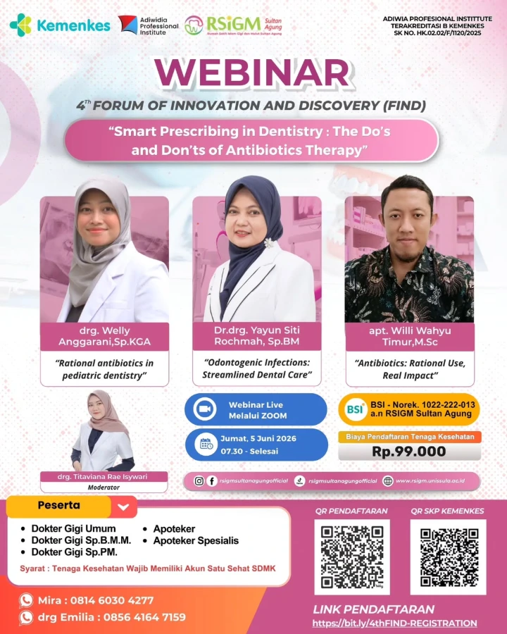 WEBINAR NASIONAL RSIGM Sultan Agung "Smart Prescribing in Dentistry"