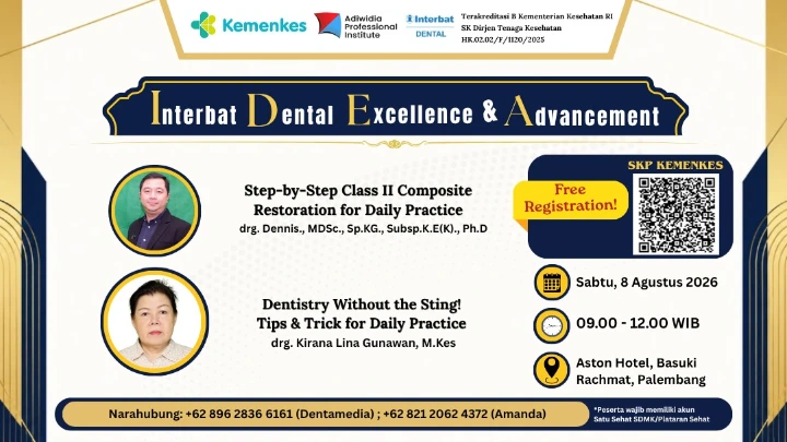 Seminar Kedokteran Gigi: “I.D.E.A - Interbat Dental Excellent & Advancement”