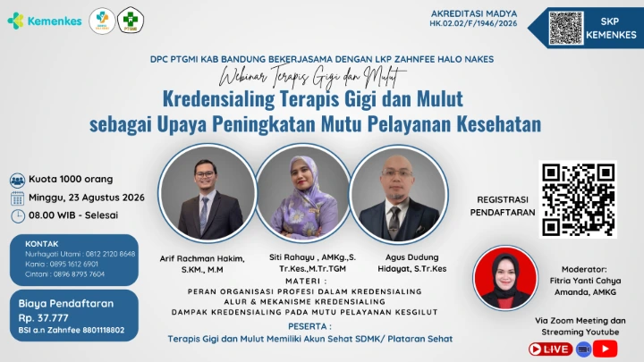 Kredensialing Terapis Gigi dan Mulut sebagai Upaya Peningkatan Mutu Pelayanan Kesehatan