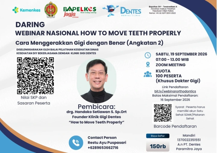 Webinar Nasional How to Move Teeth Properly "Cara Menggerakkan Gigi dengan Benar"